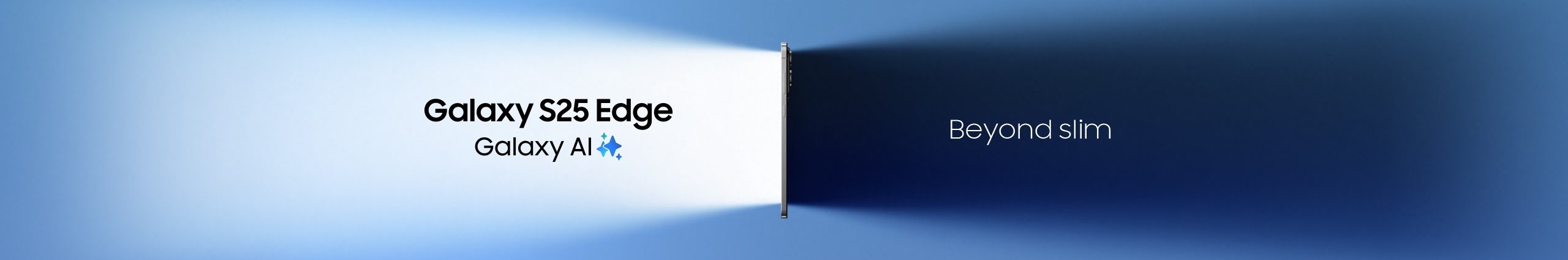 Galaxy S25 Edge Beyond Slim Banner